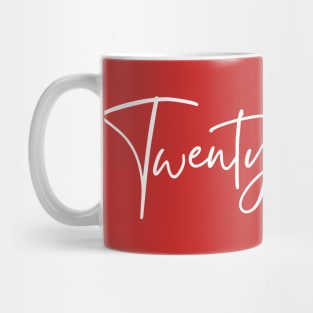 Twenty-Licious Mug